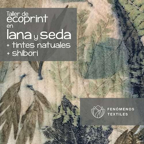 Taller_de_ecoprint_en_lana_y_seda_Fenomenos_Textiles_500px.jpg